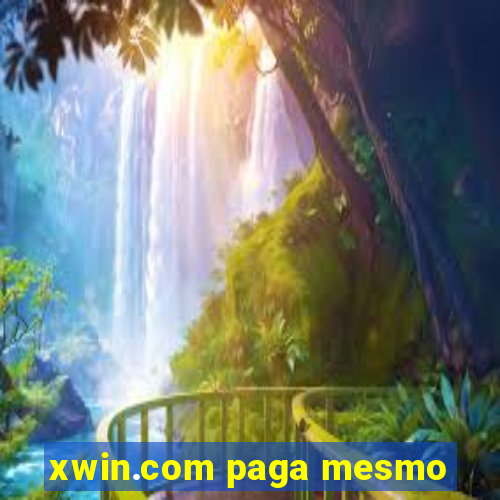 xwin.com paga mesmo